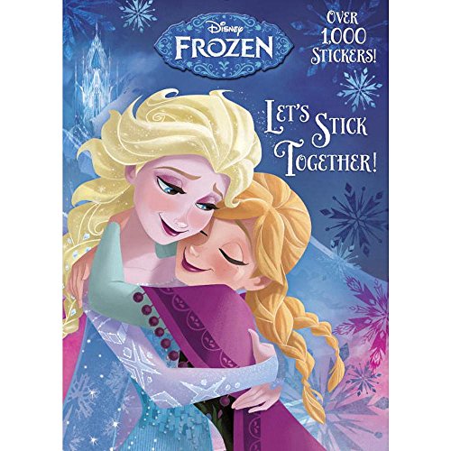 Beispielbild fr Let's Stick Together! (Disney Frozen) zum Verkauf von Better World Books