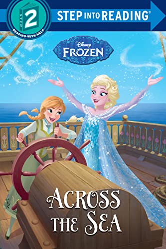 Stock image for Across the Sea (Disney Frozen) (Step into Reading) for sale by Gulf Coast Books