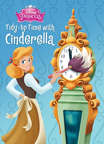 9780736434089: Tidy-Up Time With Cinderella (Disney Princess)