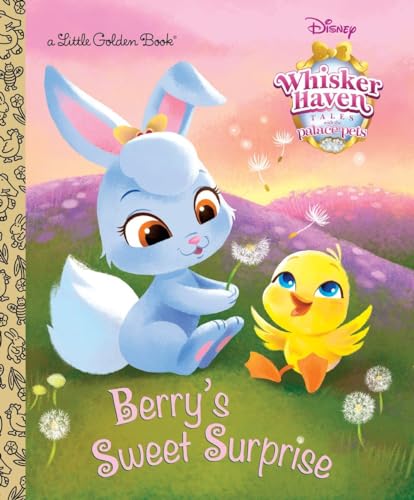 Stock image for Berry's Sweet Surprise (Disney Palace Pets: Whisker Haven Tales) for sale by Better World Books