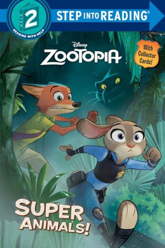 9780736434546: Zootopia Super Animals! (Step into Reading, Step 2: Disney Zootopia, 1)