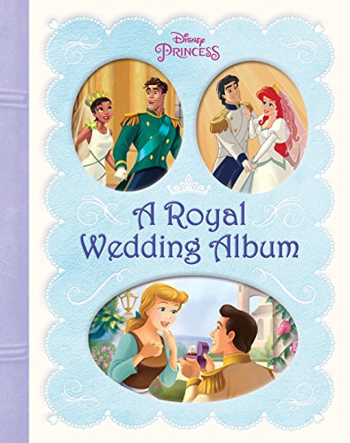 Imagen de archivo de A Royal Wedding Album (Disney Princess) (Picture Book) a la venta por BooksRun
