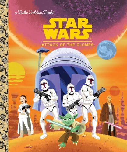 9780736435468: Star Wars: Attack of the Clones (Star Wars) (Little Golden Book)