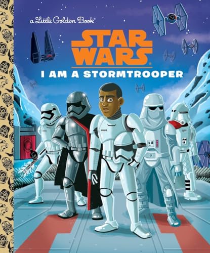 Stock image for I Am a Stormtrooper (Star Wars) (Little Golden Book) for sale by Goodwill of Colorado