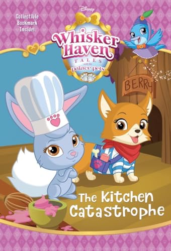 Imagen de archivo de The Kitchen Catastrophe (Disney Palace Pets: Whisker Haven Tales) a la venta por Better World Books