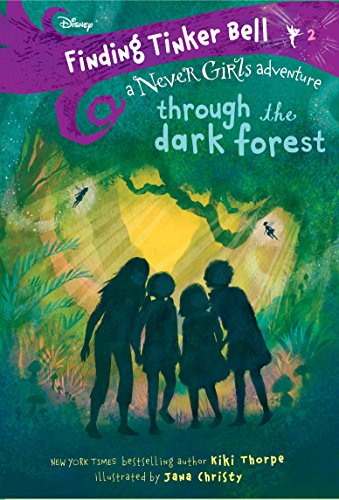 Stock image for Finding Tinker Bell #2: Through the Dark Forest (Disney: The Never Girls) for sale by Gulf Coast Books