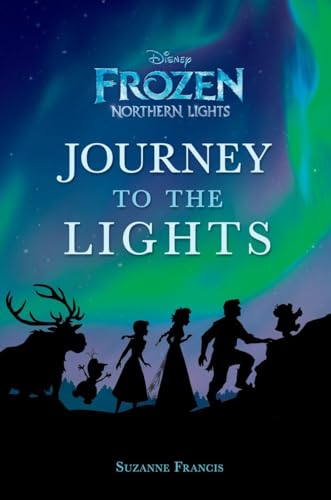 Beispielbild fr Journey to the Lights (Disney Frozen: Northern Lights) (A Stepping Stone Book(TM)) zum Verkauf von SecondSale
