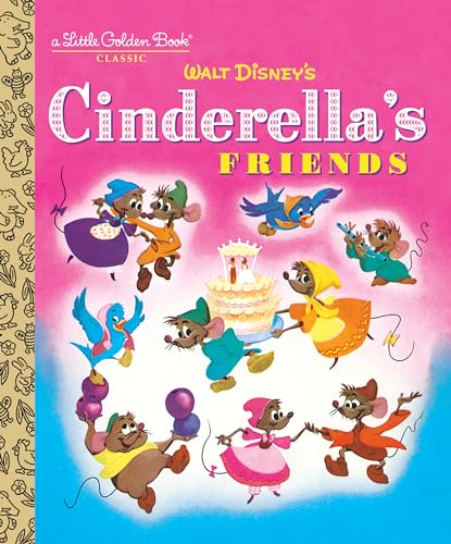 Imagen de archivo de Cinderella's Friends (Disney Classic) a la venta por ThriftBooks-Atlanta