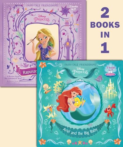 Imagen de archivo de Ariel and the Big Baby/Rapunzel Finds a Friend (Disney Princess) (Pictureback(R)) a la venta por Gulf Coast Books