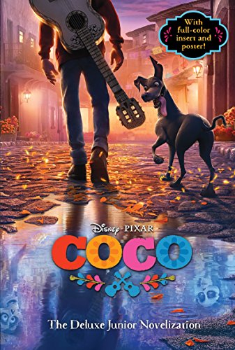 9780736438070: Coco: The Deluxe Junior Novelization (Disney/Pixar Coco): The Junior Novelization