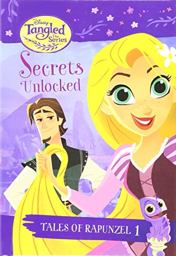 Beispielbild fr Tales of Rapunzel #1: Secrets Unlocked (Disney Tangled the Series) zum Verkauf von Better World Books