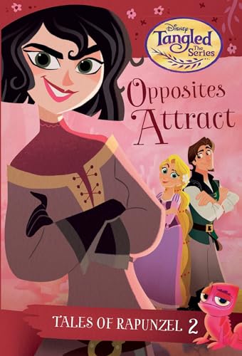 Beispielbild fr Tales of Rapunzel #2: Opposites Attract (Disney Tangled the Series) (A Stepping Stone Book(TM)) zum Verkauf von Your Online Bookstore