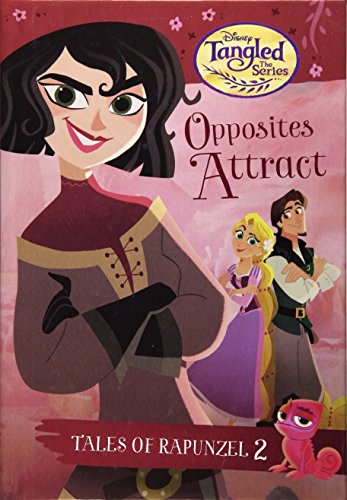 Beispielbild fr Tales of Rapunzel #2: Opposites Attract (Disney Tangled the Series) zum Verkauf von Better World Books: West
