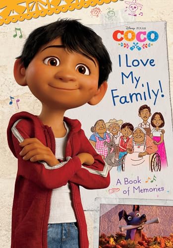 9780736438476: I Love My Family! A Book of Memories (Disney/Pixar Coco)