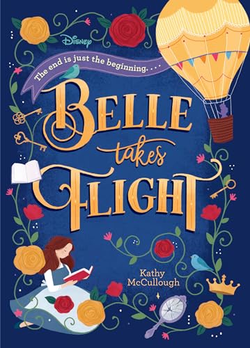 Stock image for Belle Takes Flight (Disney Beauty and the Beast) (Disney Princess) for sale by Dream Books Co.