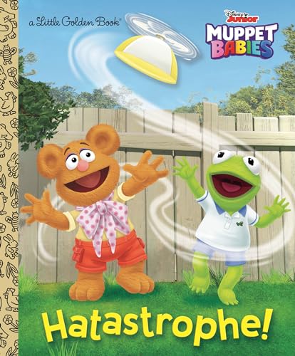 9780736439954: Hatastrophe (Disney Muppet Babies) (Little Golden Book)