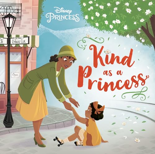 Stock image for Kind as a Princess (Disney Princess) for sale by ThriftBooks-Atlanta