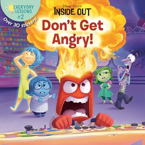 Beispielbild fr Everyday Lessons #2: Don't Get Angry! (Disney/Pixar Inside Out) zum Verkauf von Blackwell's