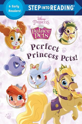 Stock image for Perfect Princess Pets! (Disney Princess: Palace Pets) (Step into Reading) for sale by SecondSale
