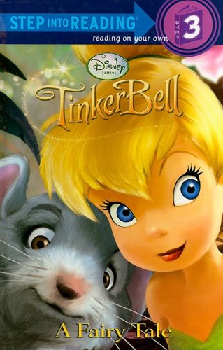 A Fairy Tale (Disney Fairies) (Step into Reading) (9780736480550) by RH Disney