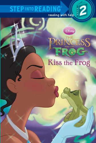 Imagen de archivo de Kiss the Frog (Disney Princess and the Frog) (Step into Reading) a la venta por Jenson Books Inc