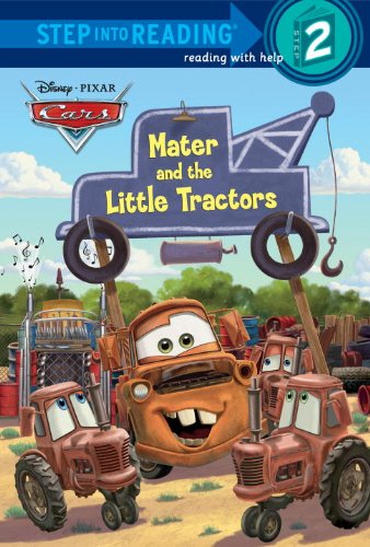 Imagen de archivo de Mater and the Little Tractors (Disney/Pixar Cars) (Step into Reading) a la venta por Irish Booksellers