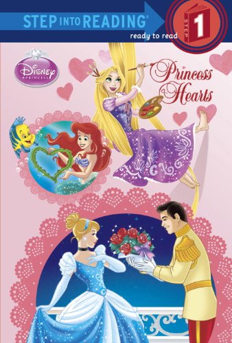 9780736481205: Princess Hearts (Disney Princess: Step into Reading, Step 1)