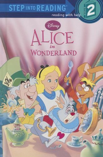 Imagen de archivo de Alice in Wonderland (Disney Alice in Wonderland) (Step into Reading) a la venta por Books of the Smoky Mountains