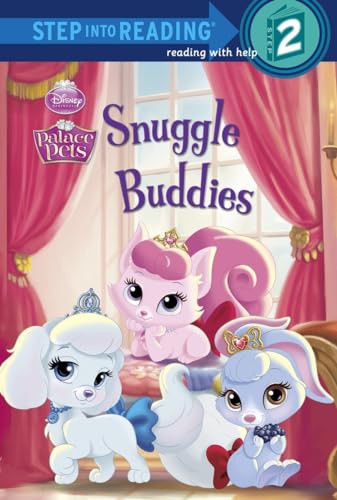 Snuggle Buddies (Disney Princess: Palace Pets) (Step into Reading) (9780736481588) by Carbone, Courtney