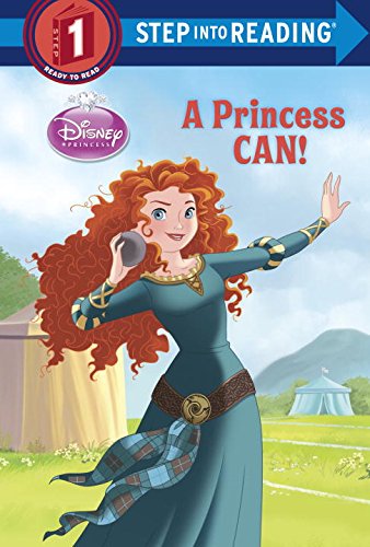 Beispielbild fr A Princess Can! (Disney Princess) zum Verkauf von Better World Books: West