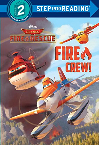 Imagen de archivo de Fire Crew! (Disney Planes: Fire & Rescue) a la venta por ThriftBooks-Atlanta