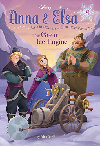 9780736482417: Anna & Elsa #4: The Great Ice Engine (Disney Frozen) (A Stepping Stone Book(TM))
