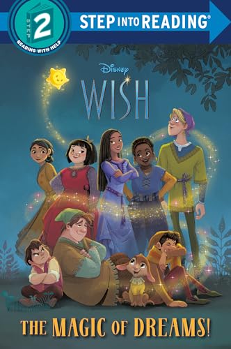 Beispielbild fr Disney Wish : The Magic of Dreams! zum Verkauf von GreatBookPrices