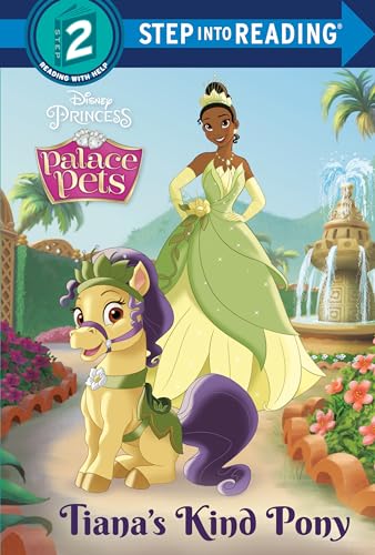 Beispielbild fr Tiana's Kind Pony (Disney Princess: Palace Pets) zum Verkauf von Better World Books