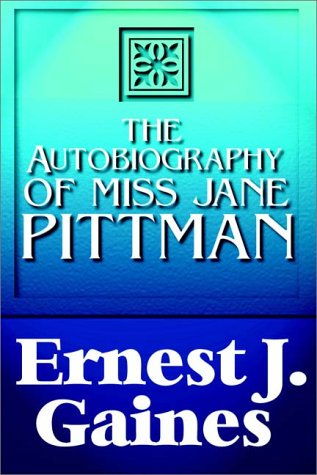 Imagen de archivo de The Autobiography Of Miss Jane Pittman a la venta por R Bookmark