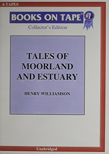 Stock image for Tales Of Moorland And Estuary for sale by Modetz Errands-n-More, L.L.C.