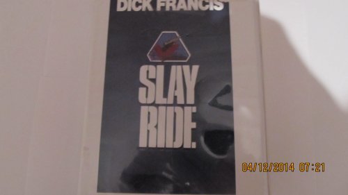 Slay Ride (9780736620819) by Dick Francis