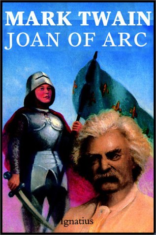 mark twain st joan of arc mark twain st joan of arc
