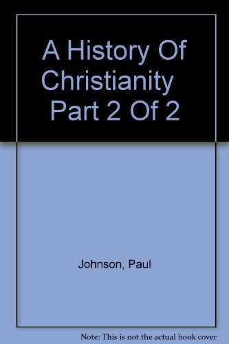 Beispielbild fr A History Of Christianity Part 2 Of 2 zum Verkauf von Library House Internet Sales