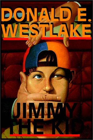 Jimmy The Kid (9780736635172) by Donald E. Westlake