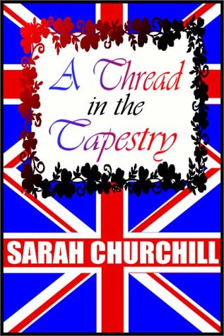 A Thread In The Tapestry (9780736639910) by Churchill, Sarah