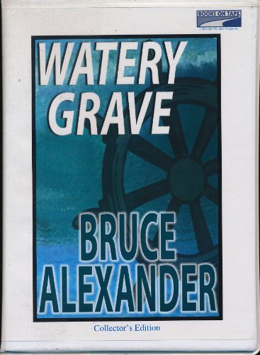 Watery Grave (Sir John Fielding mystery, 3rd in series) (9780736639972) by Bruce Alexander