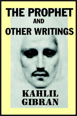 9780736643481: The Prophet And Other Writings