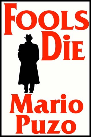 Fools Die (9780736643894) by Mario Puzo