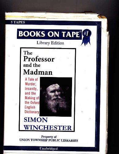 The Professor and the Madman (9780736644211) by Simon Winchester