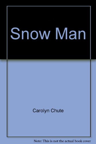 9780736646536: Snow Man