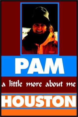 A Little More About Me (9780736648424) by Houston, Pam