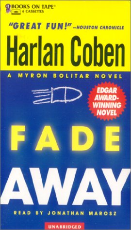 Fade Away (Myron Bolitar) (9780736649513) by Harlan Coben