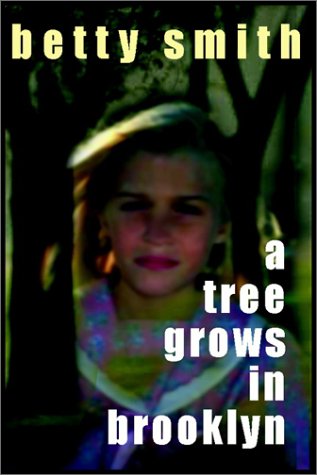 A Tree Grows In Brooklyn (9780736650670) by Smith, Betty