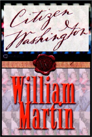 Citizen Washington (9780736655217) by William Martin